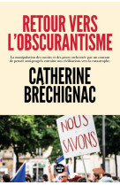 Retour vers l-obscurantisme