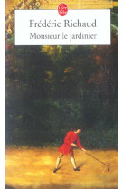 Monsieur le jardinier