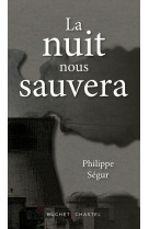 La nuit nous sauvera