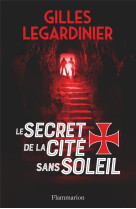 Le secret de la cit? sans soleil