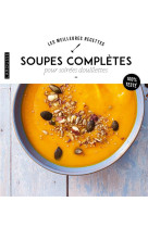 Soupes completes pour soiree douillette