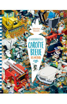 Recherche  carotte bleue : les metiers