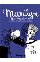 Marilyn, dernieres seances