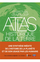 L-atlas historique de la terre