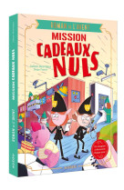 Mission cadeaux nuls - roman de l -avent