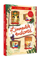 Immeuble enchante - roman de l-avent