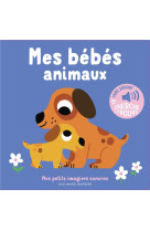 Les bebes animaux - des sons a ecouter, des images a regarder