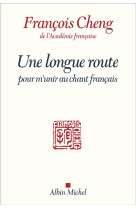 Une longue route pour m-unir au chant francais