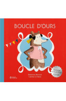 Boucle d-ours - edition collector