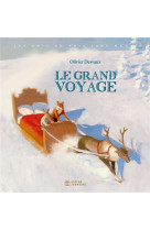 Le grand voyage au pays du pere noel