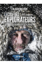 L-ecole des explorateurs