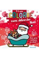 Je colorie sans deborder (2-4 ans) - noel (pere noel et renne) t61