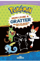 Pokemon mon livre a gratter revele les secrets des pokemon