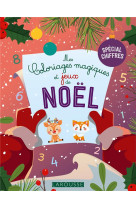 Mes coloriages magiques et jeux de noel - chiffres