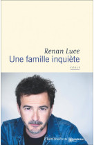 Une famille inqui?te