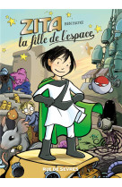 Zita, la fille de l-espace - tome 1 - nouvelle edition - vol01