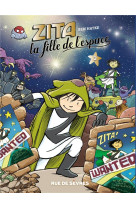 Zita, la fille de l-espace - tome 2 - nouvelle edition - vol02