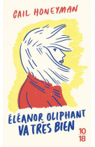 Eleanor oliphant va tres bien