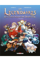 Les legendaires - les chroniques de darkhell 01. tenebris - t1