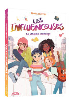 Les influenceuses tome 2 : le likeme challenge