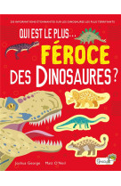 Qui est le plus feroce des dinosaures ?