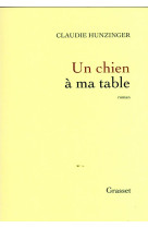 Un chien a ma table - roman