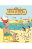 Le journal de toutankhamon