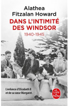 Dans l-intimite des windsor - 1940-1945