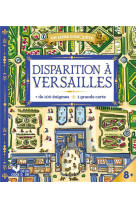 Disparition a versailles - livre avec carte