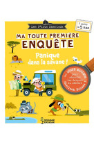 Les ptits sherlock : ma toute premiere enquete ! volume 3 - panique dans la savane