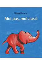 Moi pas, moi aussi - tome 2