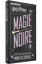 Harry potter, coffret magique du monde des sorciers 7 - magie noire (tp)