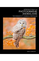 Photographie de nature - guide complet de photographie animaliere