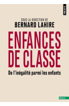 Enfances de classe. de l-inegalite parmi les enfants