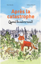 Apres la catastrophe