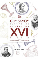 Guy savoy cuisine les ecrivains