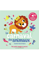 Le carnaval des animaux - des sons a ecouter, des images a regarder