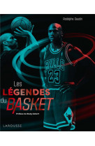 Les legendes du basket