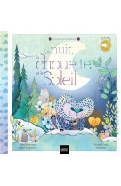 Contes de la nature - la nuit, la chouette et le soleil 3/4 ans