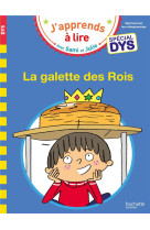 Sami et julie- special dys (dyslexie) la galette des rois