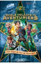 L-ecole volante des aventuriers - tome 1