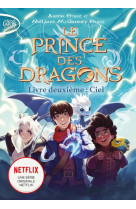 Le prince des dragons - tome 2