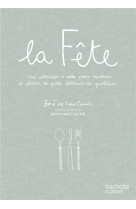 La cuisine de ben et zoe de las cases - une collection d-idees et de recettes pour recevoir