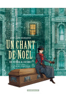 Un chant de noel - une histoire de fantomes