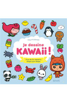 Je dessine kawaii !