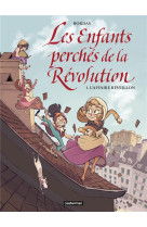 Les enfants perchés de la révolution - l'affaire réveillon