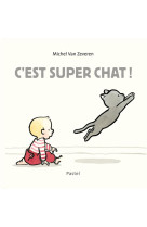 C-est super chat !