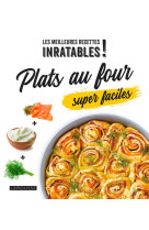 Plats au four super faciles !