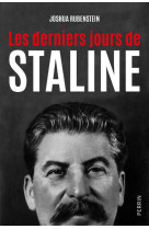 Les derniers jours de staline