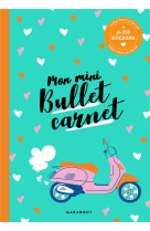 Mon mini bullet carnet - inclus 200 stickers